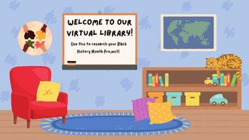 Preview of Black History Month Project and Virtual Library
