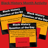 Black History Month Questions