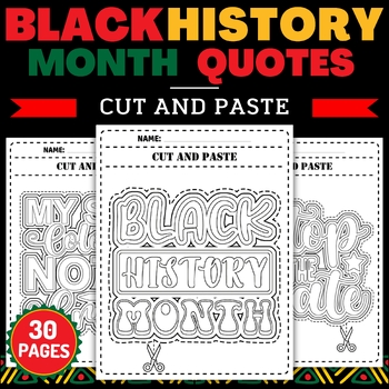 Preview of Black History Month Quotes Cut And Paste Coloring Pages -Fun February Activities