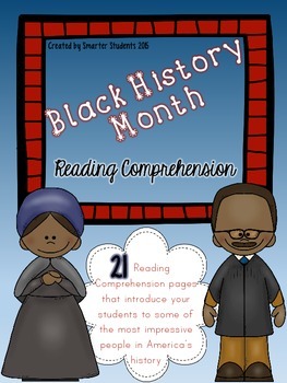 Black History Month READING COMPREHENSION by Smarter Students | TpT