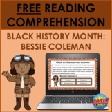 Black History Month Reading Comprehension: Bessie Coleman 