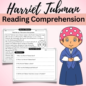 Preview of Harriet Tubman: Reading Comprehension Passage and Timeline Activity (K- 2)