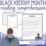 Black History Month Reading Comprehension - William Hall