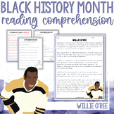Black History Month Reading Comprehension - Willie O'Ree