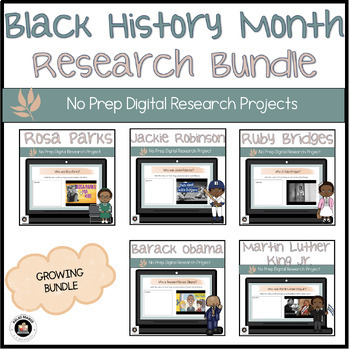 Preview of Black History Month Digital Research Project Growing Bundle