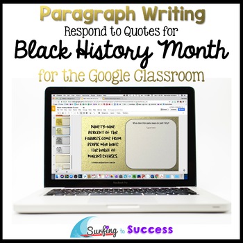 Preview of Black History Month: Respond to Quotes for the Google Classroom