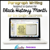 Black History Month: Respond to Quotes for the Google Classroom