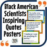 Black History Month STEM Inspirational Quotes Posters from