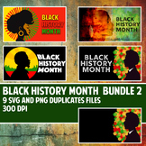 Black History Month SVG, PNG and JPG Bundle #2