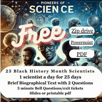 Preview of Black History Month Scientists 1 a day for 25 days Free Download