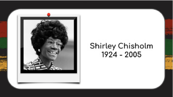 Preview of Black History Month - Shirley Chisholm