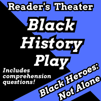 black history month plays for elementary students