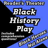 Black History Skit and Readers Theater Play