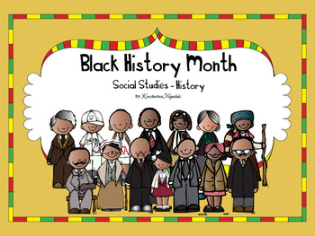 Black History Month Social Studies - History Kindergarten ...