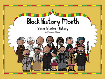 Preview of Black History Month Social Studies - History Kindergarten and 1st Grade