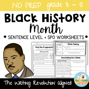 Preview of Black History Month | The Writing Revolution® Worksheets | Sentence Level, SPO