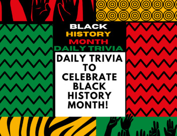 Preview of Black History Month Trivia