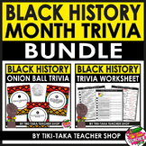 Black History Month Trivia BUNDLE: Worksheets & Union Ball Game