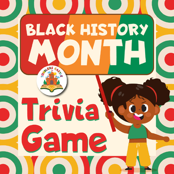 Preview of Black History Month Trivia Game | Kids Games | Black History Month Activities