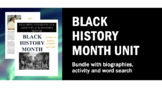 Black History Month Unit/Bundle - 19 Pages