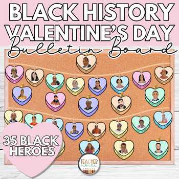 Preview of Black History Month | Valentine's Day, Bulletin Board, Door Decor, Sweethearts