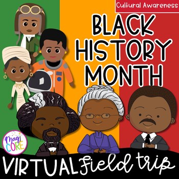 Preview of Black History Month Virtual Field Trip Digital Resource Activity Google & Seesaw
