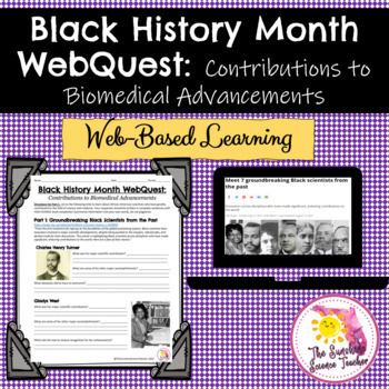 Preview of Black History Month WebQuest: Contributions to Biomedical Advancements