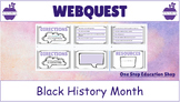 Black History Month WebQuest (Digital Resource) Google Slides