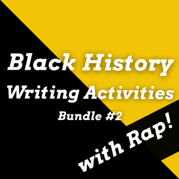 Preview of Black History Month Writing Activities with Rap Songs