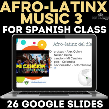 Preview of Black History Month in Spanish Class Afro-Latinos Music Afro-Latinx afrolatinos