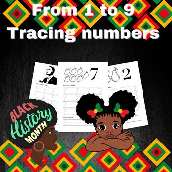 Preview of Black History Month  tracing numbers from 1 to 9 worksheet
