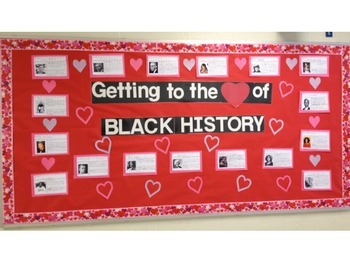 Preview of Black History Month/Valentine's Day Combination Bulletin Board