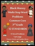 Black History Multi-Step Word Problems - 3.OA.8 - CC 3rd G
