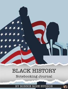 Preview of Black History Notebooking Journal (Plus Digital Activity)