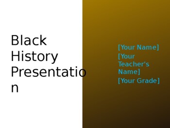 Preview of Black History PPT Project