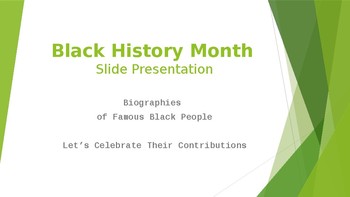 Preview of Black History Biography PowerPoint Presentation
