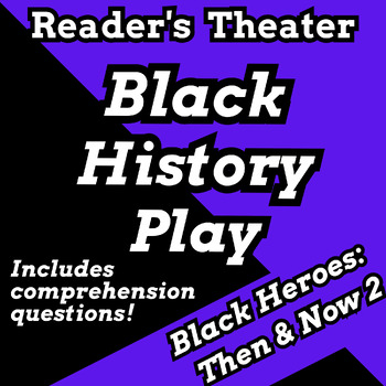 Preview of Black History Month Skit and Readers Theater Play with Script 4th and 5th Grade