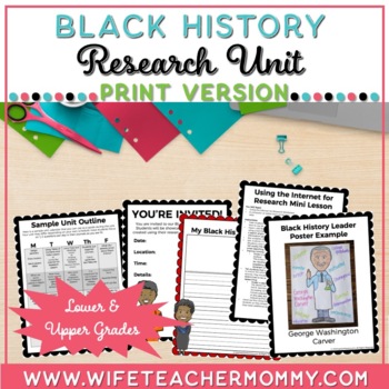 Preview of Black History Research Unit | Lower and Upper Grades (Print Version)