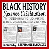 Black History Month Science Celebration | Famous Black American Scientists