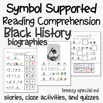 Preview of Black History - Symbol Supported Picture Reading Comprehension for Special Ed