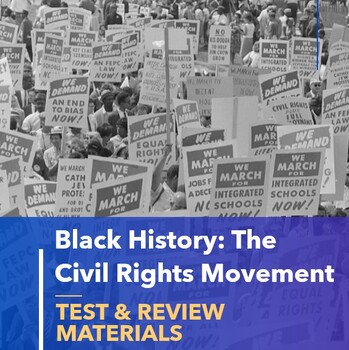 Preview of Black History | Civil Rights Movement Test | Assessment & Review Activities