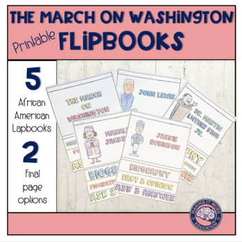 Preview of Black History | The March on Washington | Flipbooks | Biographies
