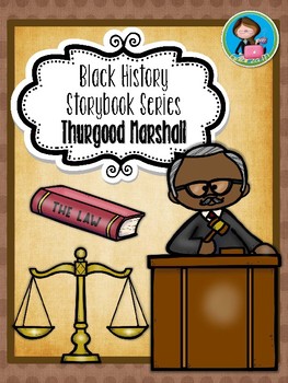 Preview of Black History Thurgood Marshall Storybook flipbook
