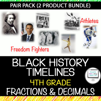 Preview of Black History Timelines Pair Pack - 4th Grade Fractions and Decimals
