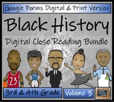 Black History Volume 3 Close Reading Bundle Digital & Prin