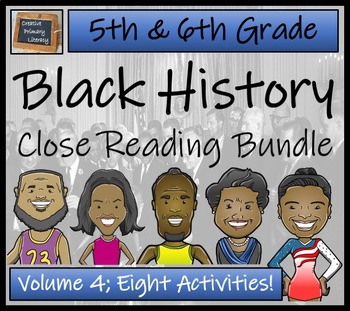 Preview of Black History Volume 4 Close Reading Comprehension Bundle | 5th & 6th Grade