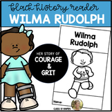 Black History Wilma Rudolph Reader for First Grade Social 
