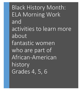 Preview of ELA Morning Work: Black History Women. Note-Taking, Presenting