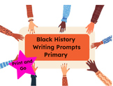 Black History Writing Prompts Primary