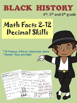 Preview of Math Multiplication Facts/Decimal Practice while learning about Black History